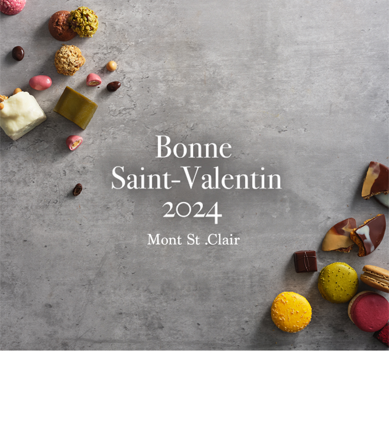 Bonne Saint-Valentin 2024 Mont St.Clair バレンタイン・コレクション2024